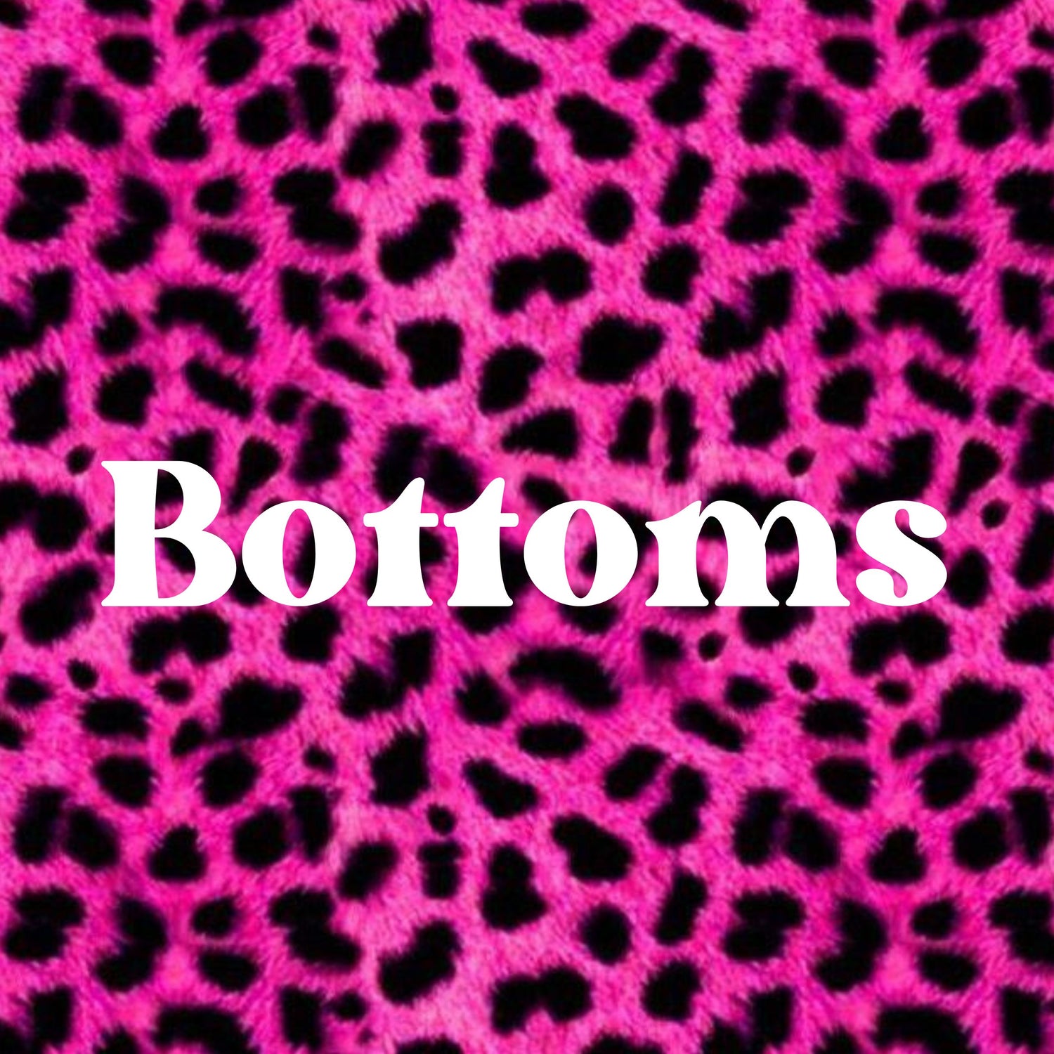 Bottoms